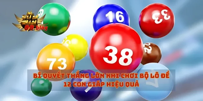 Bí Quyết Thắng Lớn Khi Chơi Bộ Lô Đề 12 Con Giáp Hiệu Quả